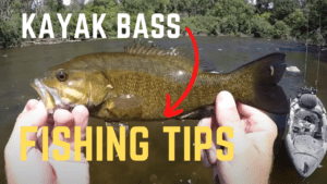 kayak bass fishing tips